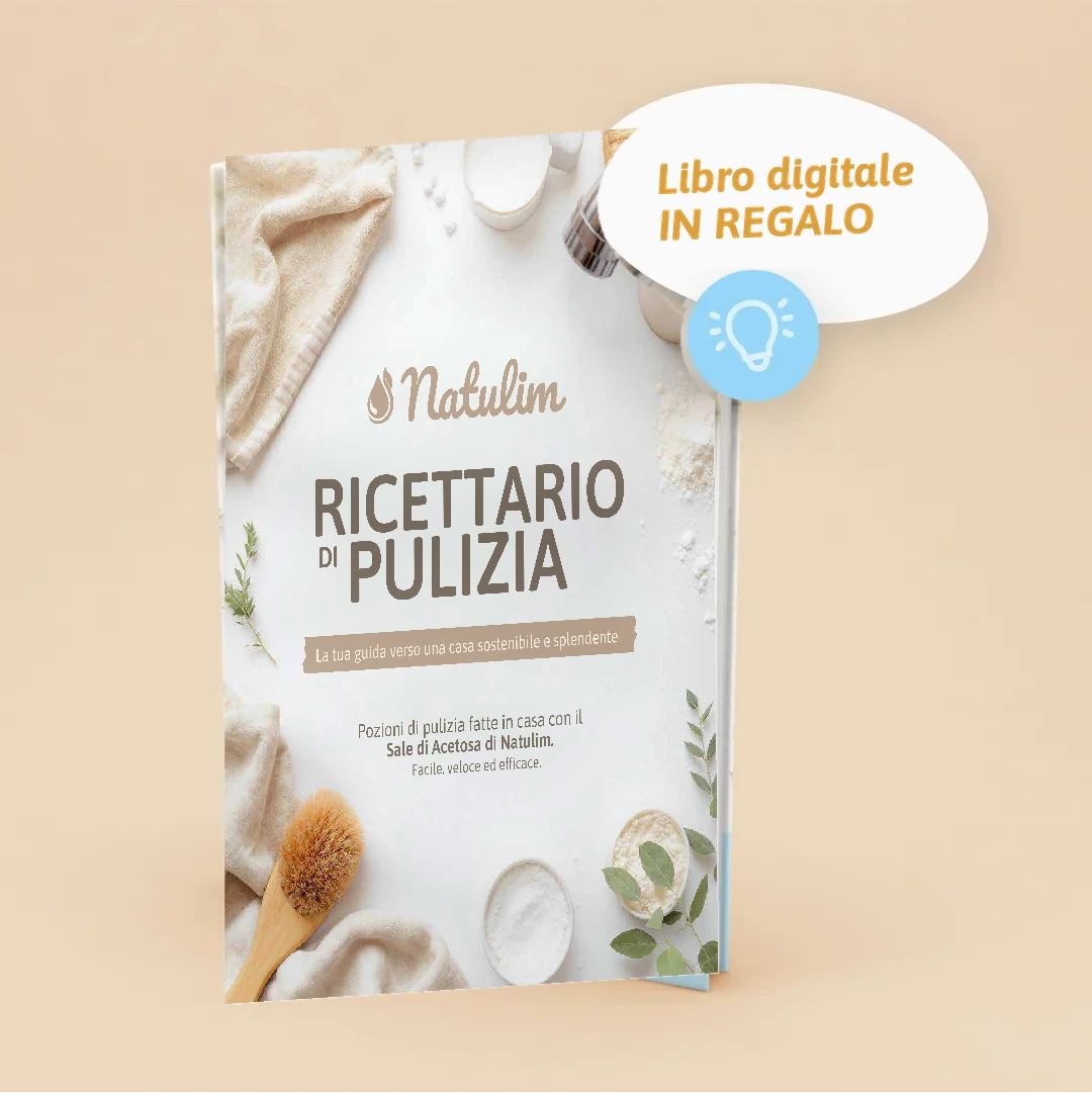 Ricettario Digitale di Pulizia Natulim in regalo con il tuo ordine